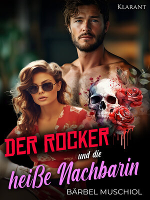 cover image of Der Rocker und die heiße Nachbarin